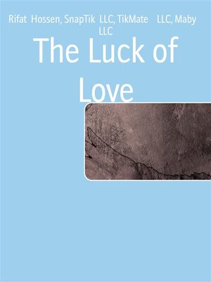 cover image of The Luck of Love
